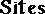 SITES